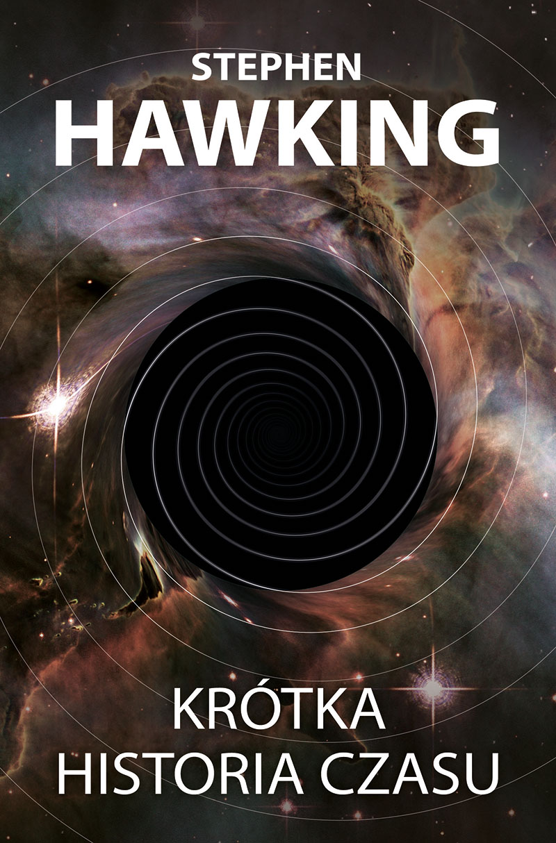 Tytuł: Krótka historia czasu
Autor: Stephen Hawking
Wydawnictwo: Zysk i S-ka
Formaty: EPUB, MOBI