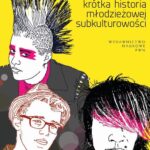Krótka historia młodzieżowej subkulturowości — okładka e-booka