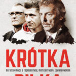 Krótka piłka. Bez dyplomacji o reprezentacji, mistrzostwach, Lewandowskim — okładka e-booka