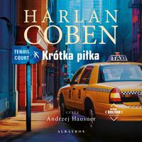Tytuł: KRÓTKA PIŁKA. Myron Bolitar
Autor: Harlan Coben
Wydawnictwo: Albatros
Formaty: MP3