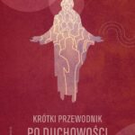 Tytuł: Krótki przewodnik po duchowości wspólnoty
Autor: Grzegorz Strzelczyk
Wydawnictwo: WAM
Formaty: EPUB