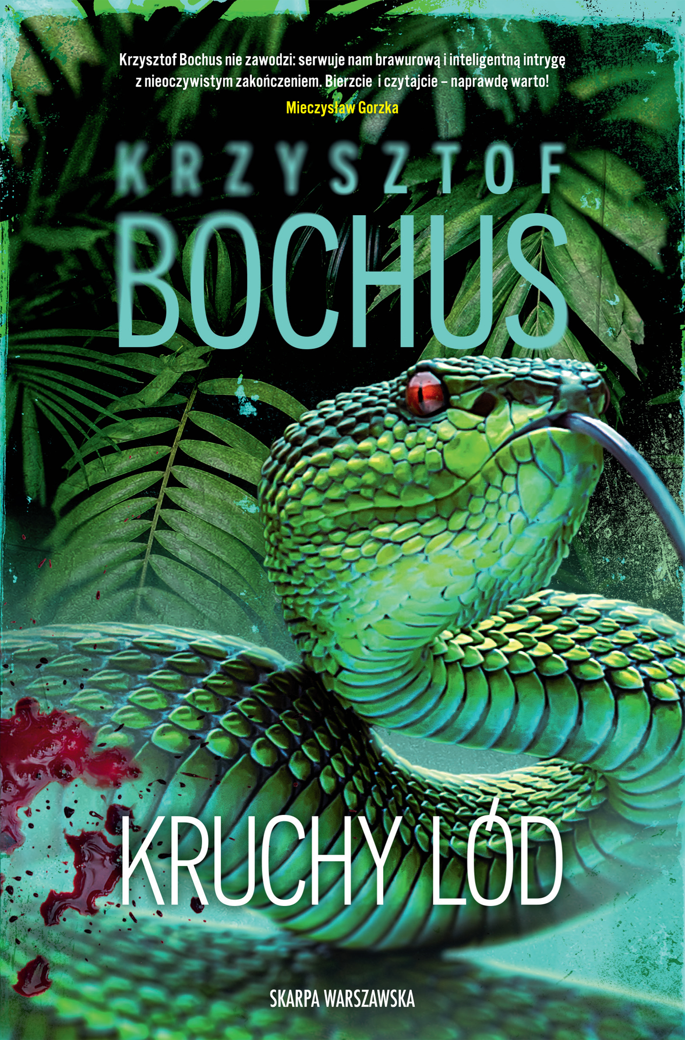 Tytuł: Kruchy lód
Autor: Krzysztof Bochus
Wydawnictwo: Skarpa Warszawska
Formaty: EPUB, MOBI