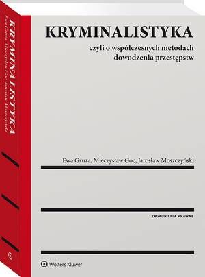 Kryminalistyka. Czyli o współczesnych metodach dowodzenia przestępstw — okładka e-booka