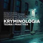 Kryminologia. Teoria i praktyka — okładka e-booka
