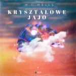 Tytuł: Kryształowe jajo
Autor: H. G. Wells
Wydawnictwo: Potop
Formaty: MP3