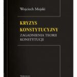 Kryzys konstytucyjny. Zagadnienia teorii konstytucji — okładka e-booka