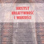 Kryzysy kreatywność i wartości — okładka e-booka