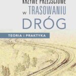 Krzywe przejściowe w trasowaniu dróg — okładka e-booka