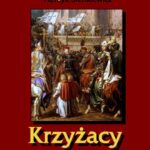 Tytuł: Krzyżacy
Autor: Henryk Sienkiewicz
Wydawnictwo: Armoryka
Formaty: MOBI, EPUB