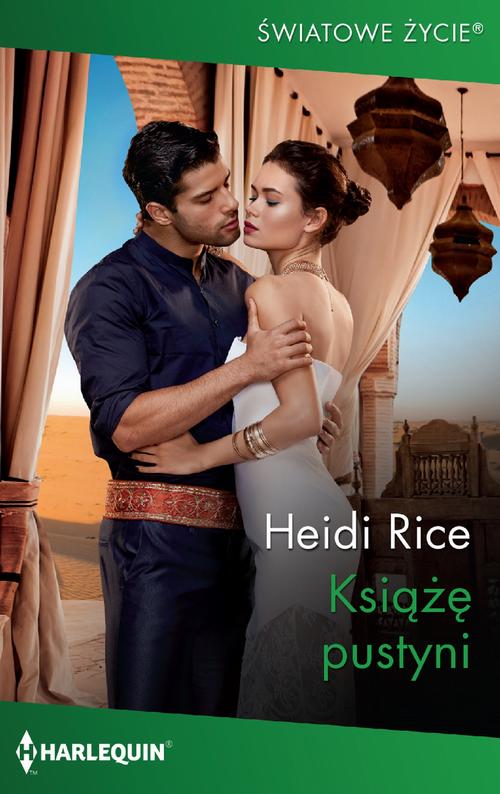 Tytuł: Książę pustyni
Autor: Heidi Rice
Wydawnictwo: Harlequin
Formaty: EPUB, MOBI