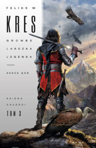 Tytuł: Księga Całości (#3). Grombelardzka legenda. Księga 1. Serce gór
Autor: Feliks W. Kres
Wydawnictwo: Fabryka Słów
Formaty: EPUB, MOBI