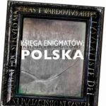 Tytuł: Księga enigmatów. Polska
Autor: Piotr Andrzejewicz
Wydawnictwo: Aspra
Formaty: PDF