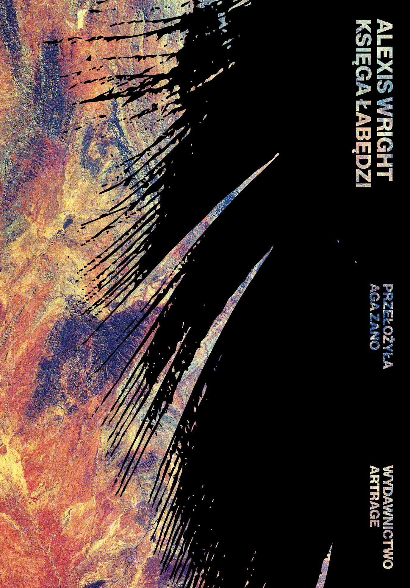 Tytuł: Księga łabędzi
Autor: Alexis Wright
Wydawnictwo: ArtRage
Formaty: EPUB, MOBI