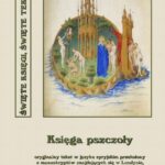 Tytuł: Księga pszczoły
Autor: Nieznany
Wydawnictwo: Armoryka
Formaty: MOBI, EPUB