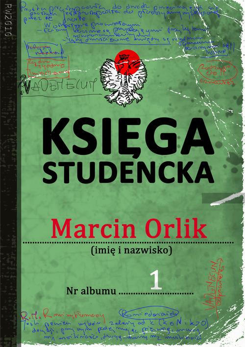 Tytuł: Księga studencka
Autor: Marcin Orlik
Wydawnictwo: RW2010
Formaty: MOBI, EPUB, PDF