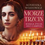 Księga życia Hili Campos. Tom 2. Morze trzcin — okładka audiobooka