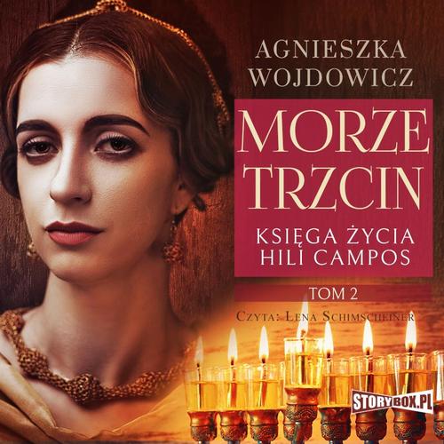 Księga życia Hili Campos. Tom 2. Morze trzcin — okładka audiobooka