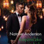 Tytuł: Księżniczka na balu
Autor: Natalie Anderson
Wydawnictwo: Harlequin
Formaty: EPUB, MOBI