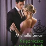 Tytuł: Księżniczka w tenisówkach
Autor: Michelle Smart
Wydawnictwo: Harlequin
Formaty: EPUB, MOBI