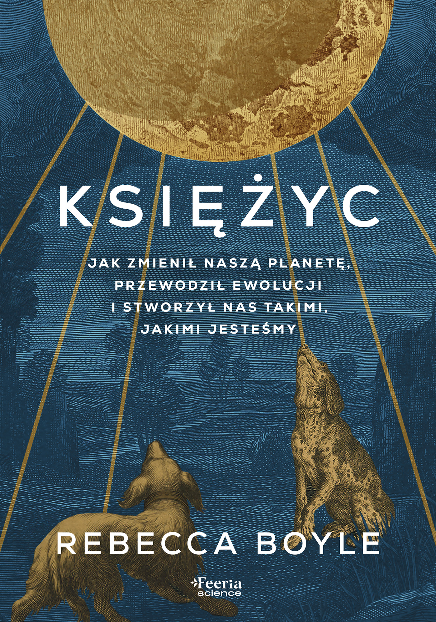 Tytuł: Księżyc. Jak zmienił naszą planetę, przewodził ewolucji i stworzył nas takimi, jakimi jesteśmy
Autor: Rebecca Boyle
Wydawnictwo: Wydawnictwo JK (Aha, Feeria)
Formaty: EPUB, MOBI
