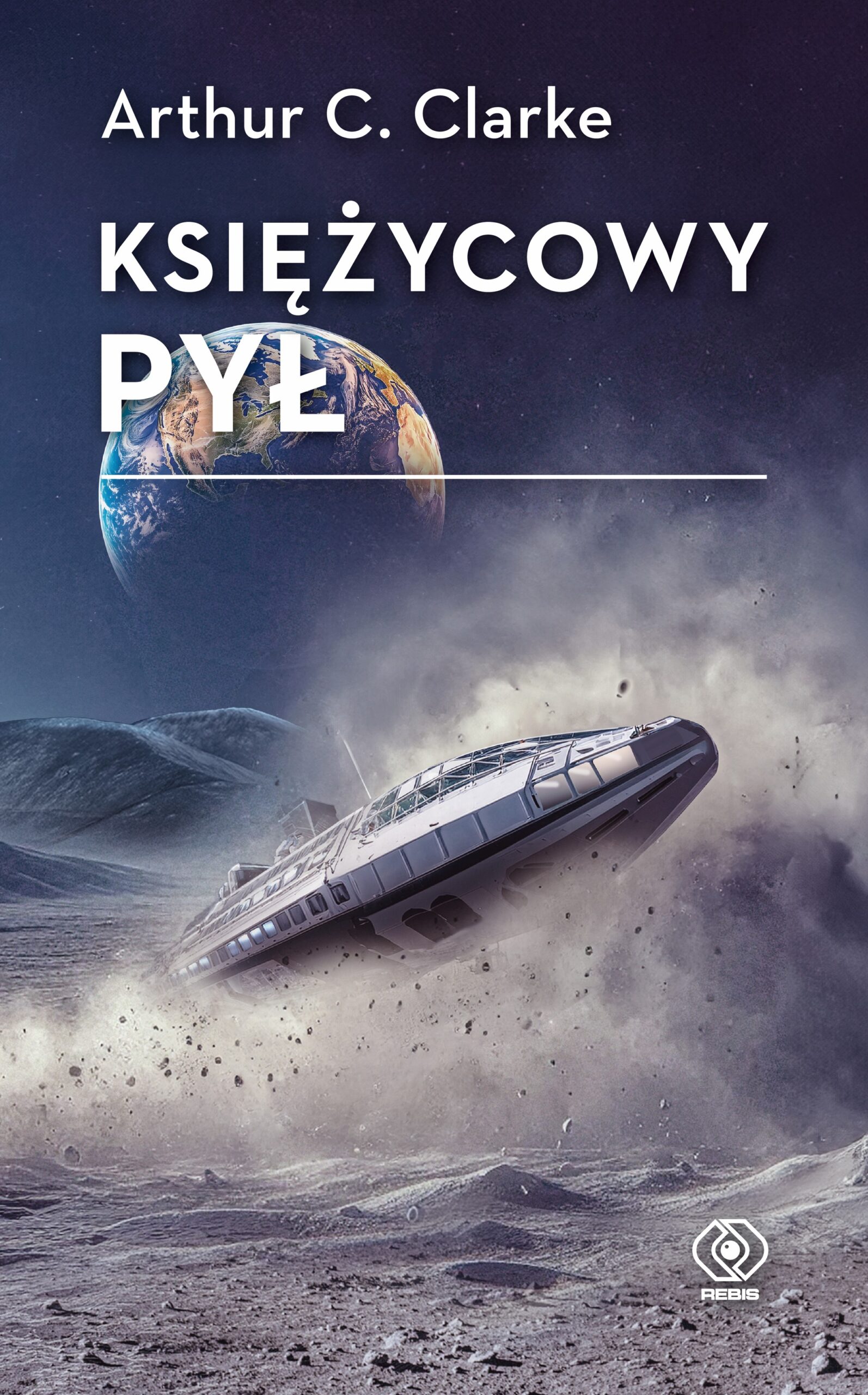 Tytuł: Księżycowy pył
Autor: Arthur C. Clarke
Wydawnictwo: REBIS
Formaty: EPUB, MOBI