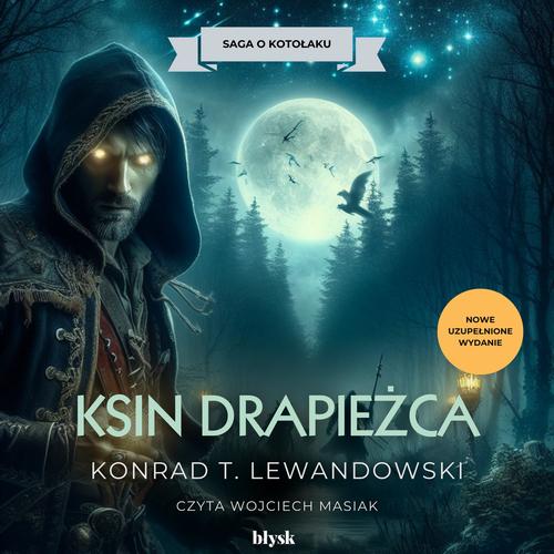 Tytuł: Ksin drapieżca
Autor: Konrad T. Lewandowski
Wydawnictwo: Wydawnictwo Błysk
Formaty: MP3