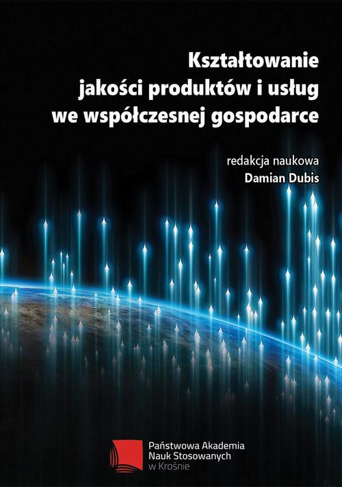 Tytuł: Kształtowanie jakości produktów i usług we współczesnej gospodarce
Autor: Damian Dubis, redakcja naukowa
Wydawnictwo: Spatium
Formaty: PDF