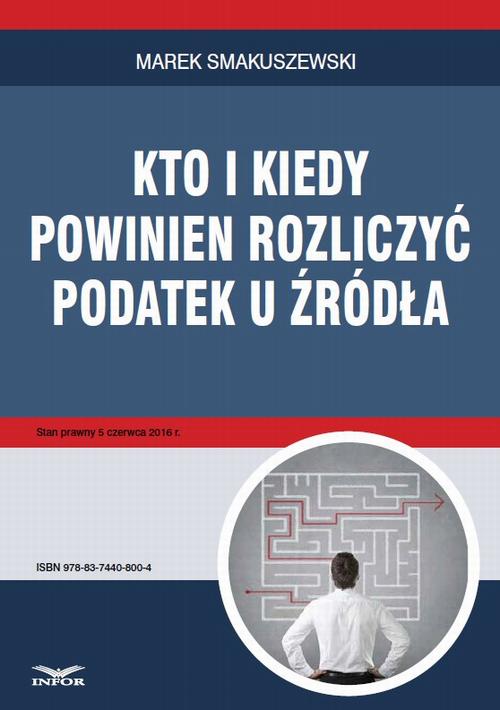 Kto i kiedy powinien rozliczyć podatek u źródła — okładka e-booka