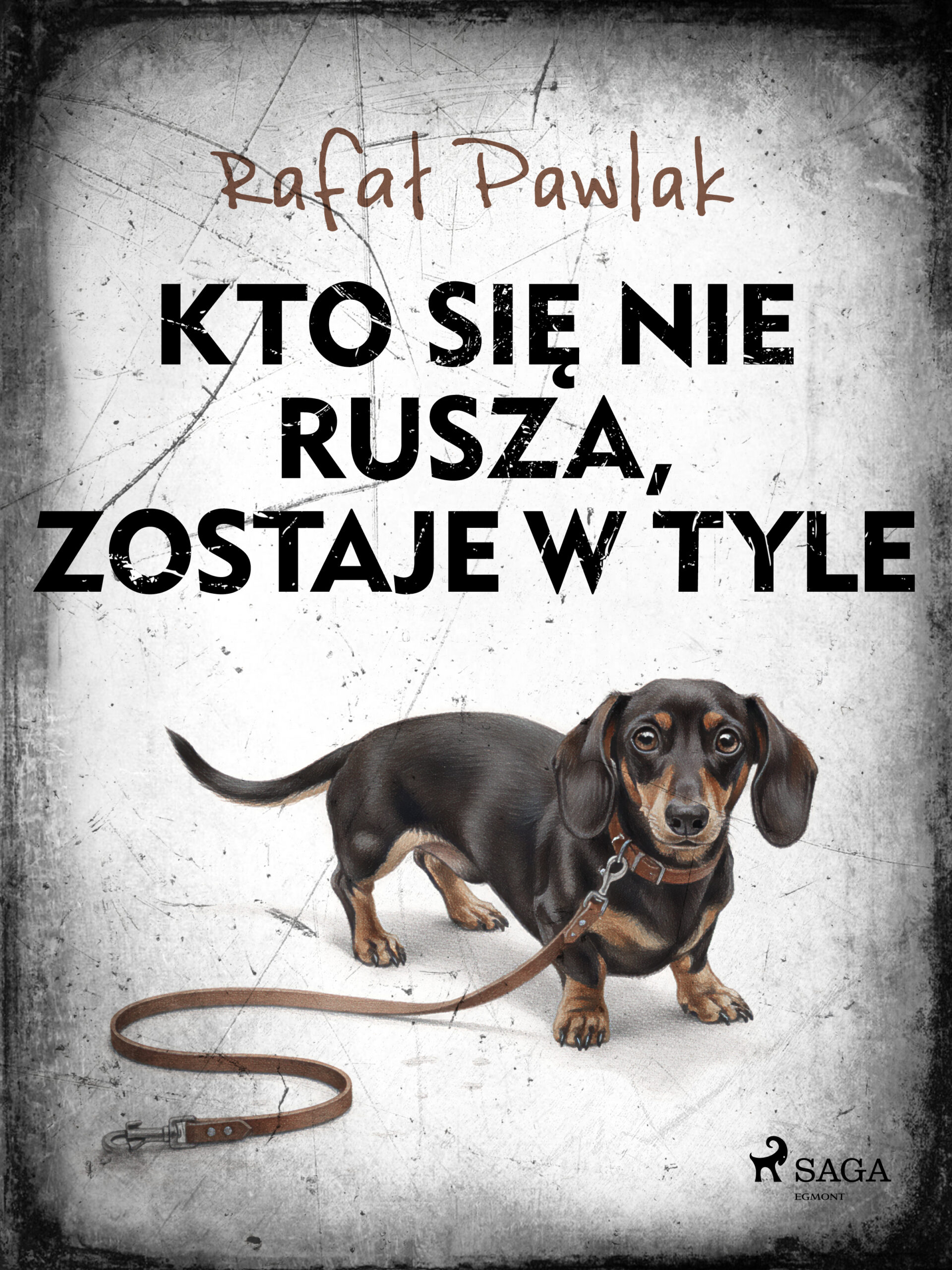 Kto się nie rusza, zostaje w tyle — okładka e-booka