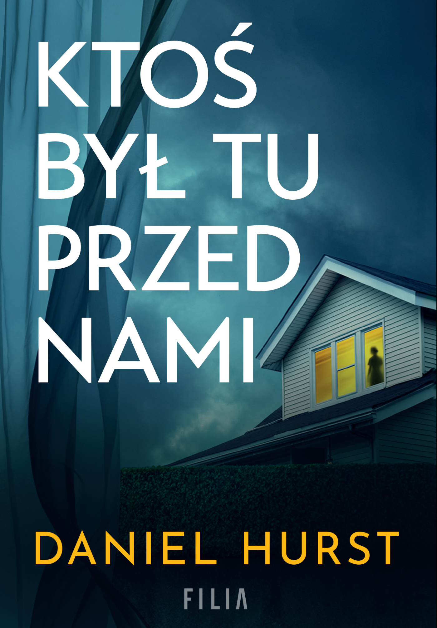 Tytuł: Ktoś był tu przed nami
Autor: Daniel Hurst
Wydawnictwo: FILIA
Formaty: EPUB, MOBI