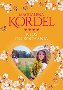 Tytuł: Ktoś do kochania
Autor: Magdalena Kordel
Wydawnictwo: ZNAK
Formaty: EPUB, MOBI