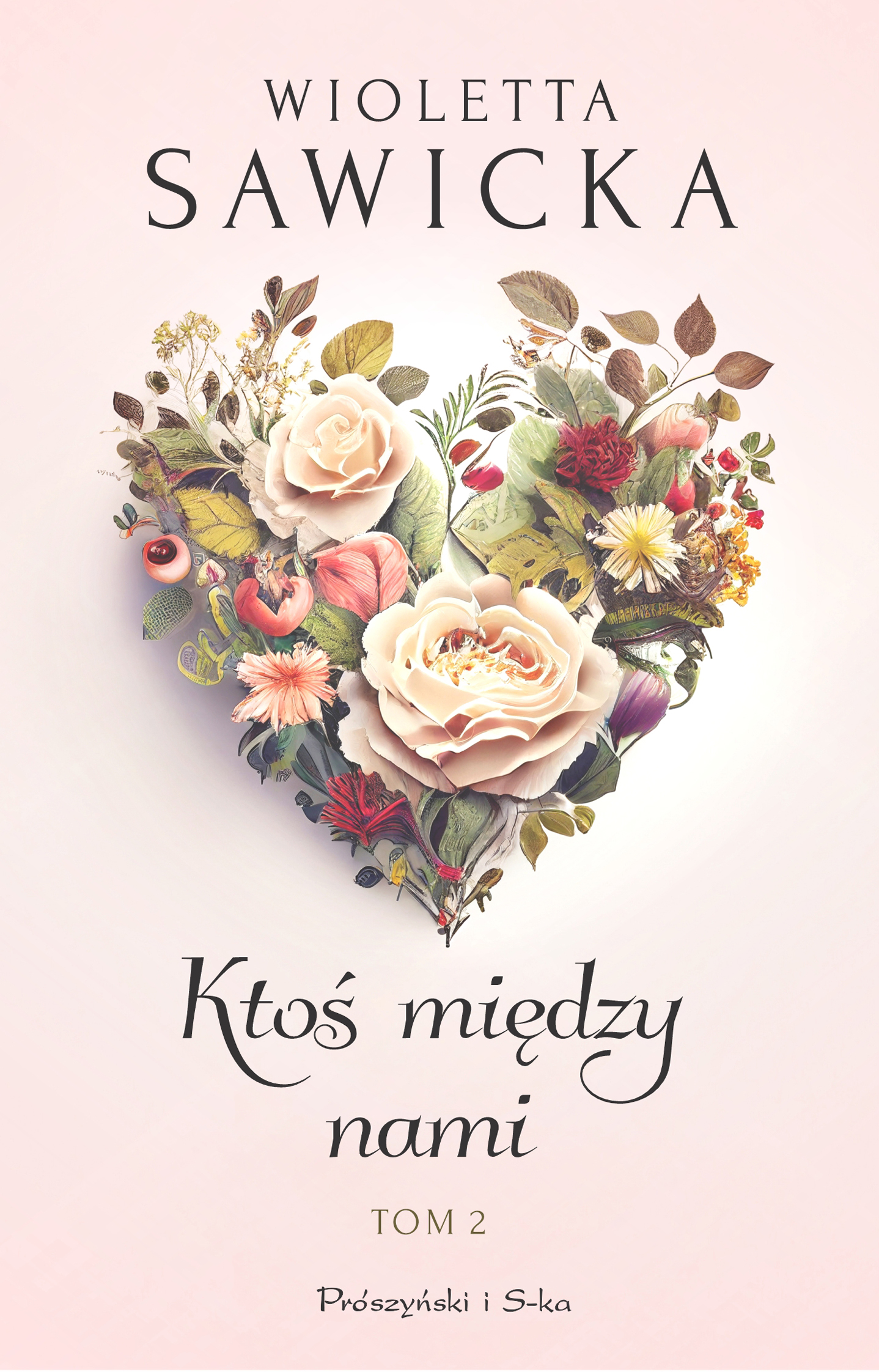 Tytuł: Ktoś między nami. Tom 2
Autor: Wioletta Sawicka
Wydawnictwo: Prószyński Media
Formaty: EPUB, MOBI