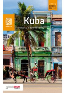 Tytuł: Kuba. Rewolucja w rytmie rumby. Wydanie 1
Autor: Krzysztof Dopierała
Wydawnictwo: Bezdroża
Formaty: EPUB, PDF, MOBI