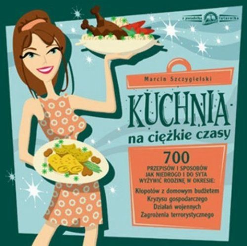 Tytuł: Kuchnia na ciężkie czasy
Autor: Marcin Szczygielski
Wydawnictwo: Latarnik
Formaty: EPUB, MOBI