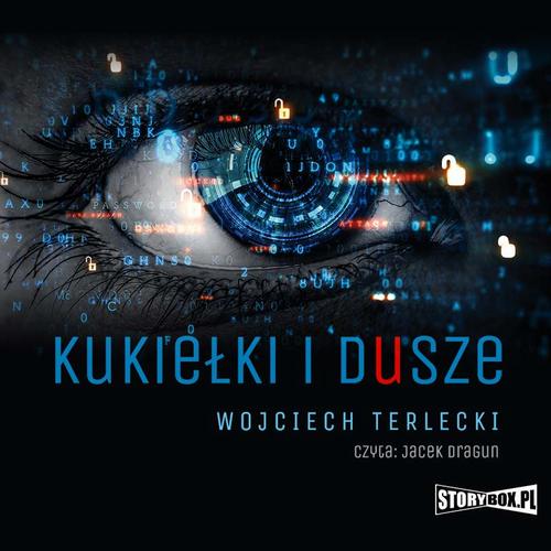Tytuł: Kukiełki i dusze
Autor: Wojciech Terlecki
Wydawnictwo: Storybox
Formaty: MP3