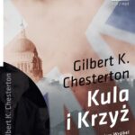 Tytuł: Kula i Krzyż
Autor: Gilbert Keith Chesterton
Wydawnictwo: Aleksandria
Formaty: MP3