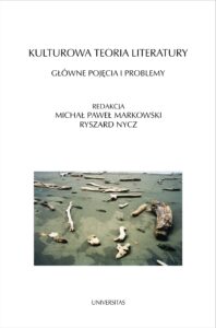 Kulturowa teoria literatury. Główne pojęcia i problemy — okładka e-booka