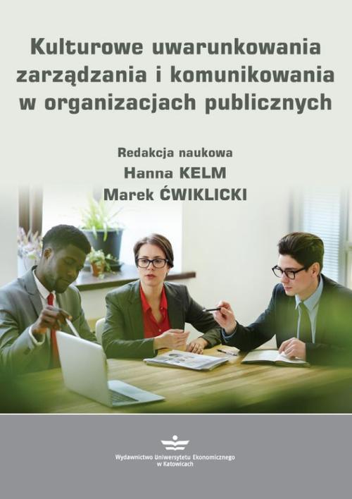 Tytuł: Kulturowe uwarunkowania zarządzania i komunikowania w organizacjach publicznych
Autor: 
Wydawnictwo: Wydawnictwo Uniwersytetu Ekonomicznego w Katowicach
Formaty: PDF