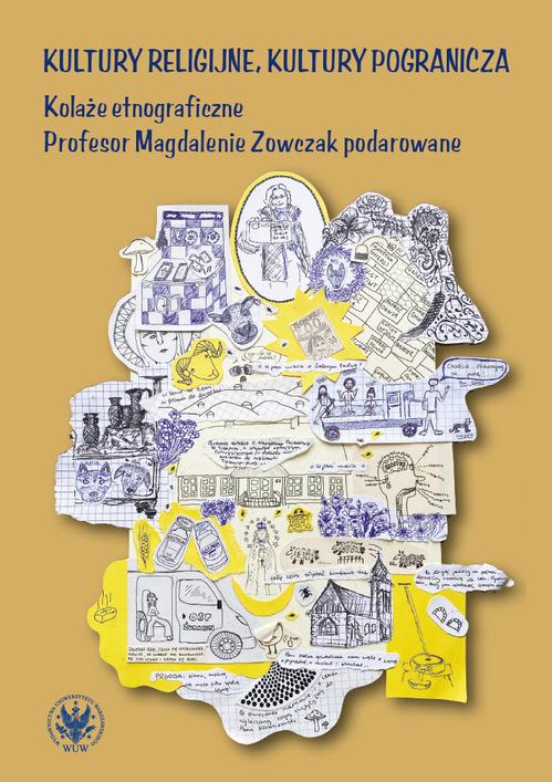 Tytuł: Kultury religijne, kultury pogranicza
Autor: 
Wydawnictwo: Wydawnictwa Uniwersytetu Warszawskiego
Formaty: EPUB, PDF