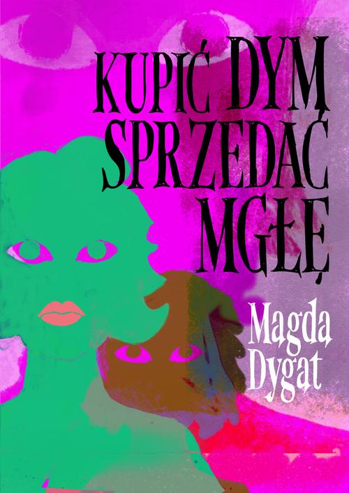 Kupić dym, sprzedać mgłę — okładka