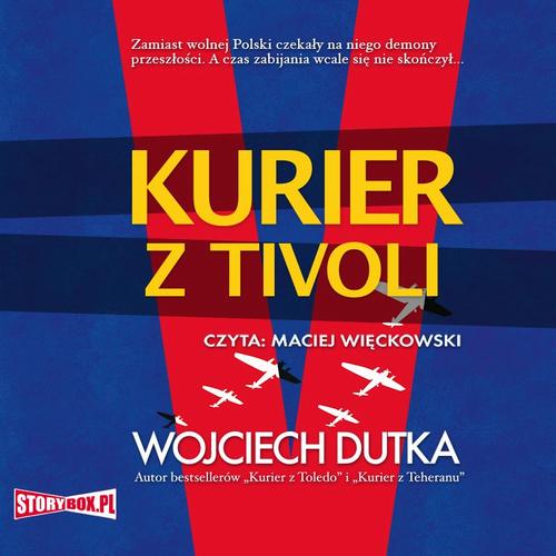 Tytuł: Kurier z Tivoli
Autor: Wojciech Dutka
Wydawnictwo: Storybox
Formaty: MP3