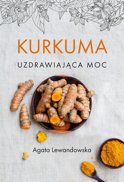 Kurkuma Uzdrawiająca moc — okładka e-booka