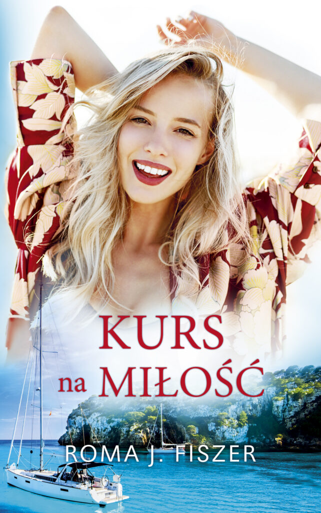 Tytuł: Kurs na miłość
Autor: Roma J. Fiszer
Wydawnictwo: Purple Book
Formaty: EPUB, MOBI