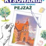 Kurs rysowania Podstawowe techniki. Pejzaż — okładka e-booka