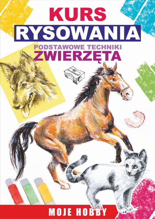Kurs rysowania. Podstawowe techniki. Zwierzęta — okładka e-booka