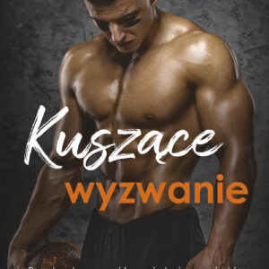 Tytuł: Kuszące wyzwanie
Autor: Ilsy Madden-Mills
Wydawnictwo: Muza
Formaty: EPUB, MOBI