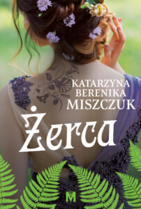 Kwiat paproci (#3). Żerca — okładka e-booka