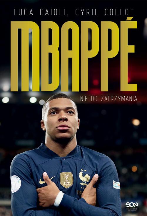 Kylian Mbappe Nie do zatrzymania — okładka e-booka