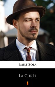 Tytuł: La Curée
Autor: Émile Zola
Wydawnictwo: KtoCzyta.pl
Formaty: EPUB, MOBI