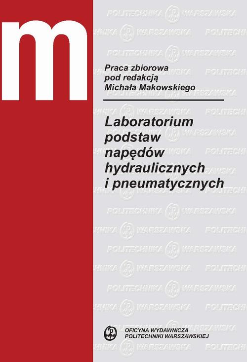 Tytuł: Laboratorium podstaw napędów hydraulicznych i pneumatycznych
Autor: 
Wydawnictwo: Oficyna Wydawnicza Politechniki Warszawskiej
Formaty: PDF